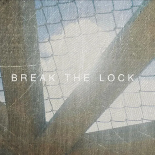 Break The Lock