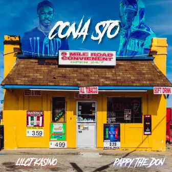 CONA STO by Pappy the Don