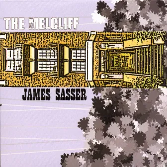 The Melcliff by James Sasser