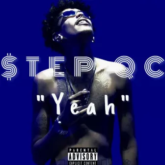 Yeah by $tep QC