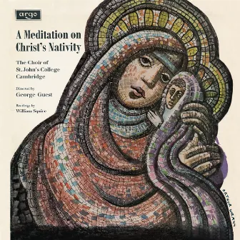 A Meditation On Christ's Nativity by William Henry Squire