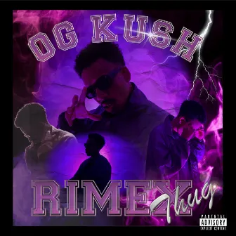 Og Kush by Rimex Thug