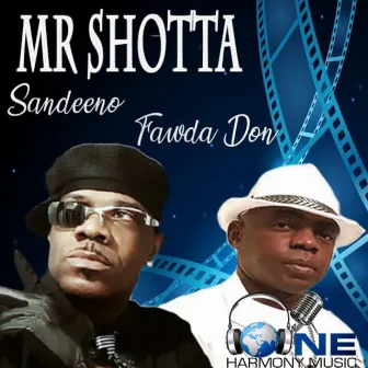 Mr Shotta by Sandeeno