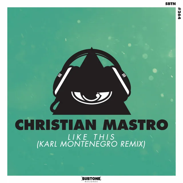 Like This - Karl Montenegro Remix