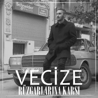 Rüzgarlarına Karşı by Vecize