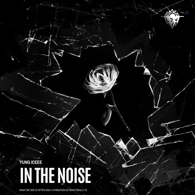 In The Noise - Re - Mastered