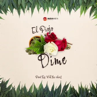 Dime by El Piojo