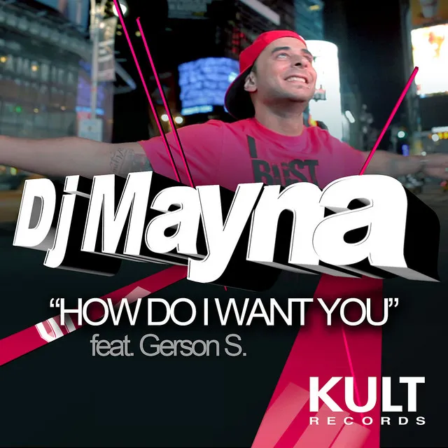 How Do I Want You - Diego Miranda Remix