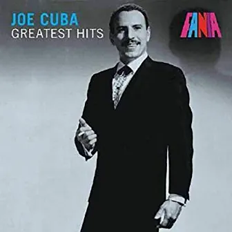 Greatest Hits by Joe Cuba