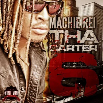 Tha Carter 6 by Machie Rei