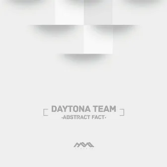 Abstract Fact by Daytona Team