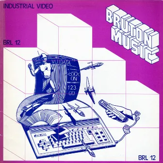 Bruton BRL12: Industrial Video by Adrian Baker