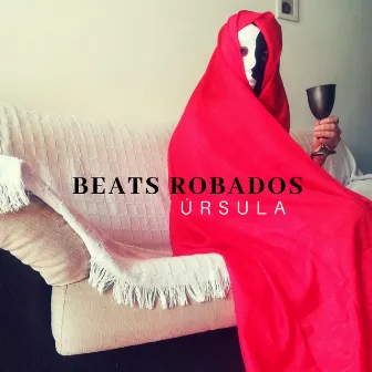 Beats Robados by Úrsula