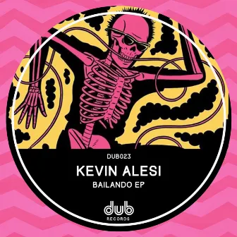 Bailando EP by Kevin Alesi