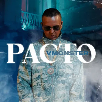 PACTO by VMonster