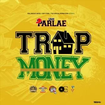 Trap Money by Parlae