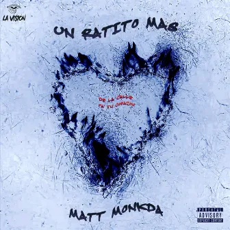 UN RATITO MAS by Matt Monkda