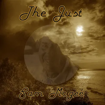 The Just Sam Mcgee by Sam McGee