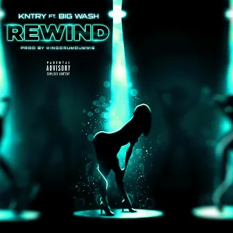 Rewind by Kntry