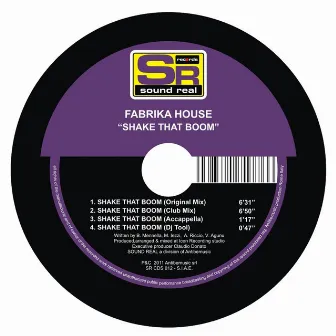 Shake That Boom - EP by Fabrika House