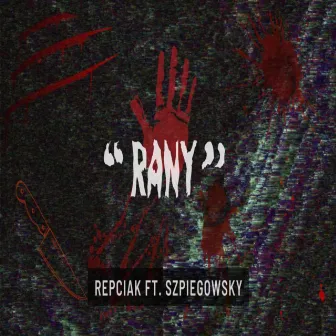 Rany by Repciak