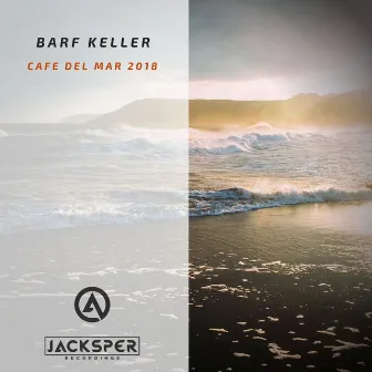 Cafe del Mar 2018 by Barf Keller