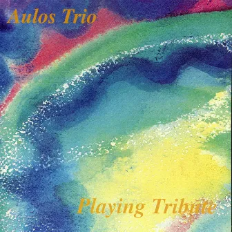 Playing Tribute by Aulos Trio