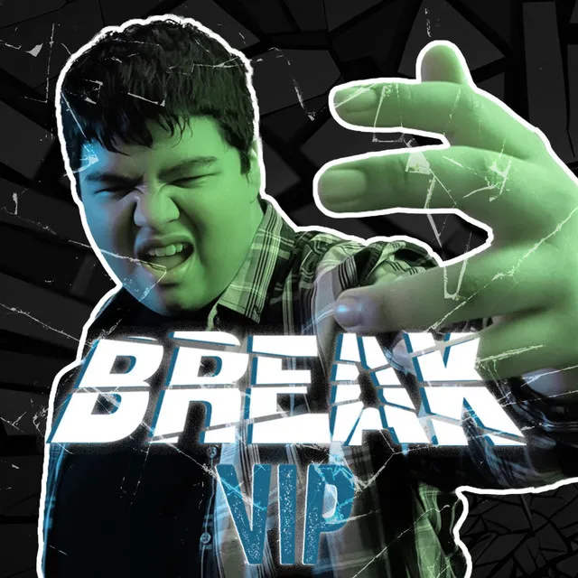 Break (VIP)