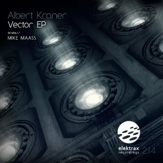 Vector EP by Albert Kraner