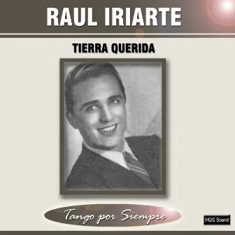 Tierra Querida by Raul Iriarte