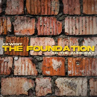 The Foundation by Ab The Audicrat