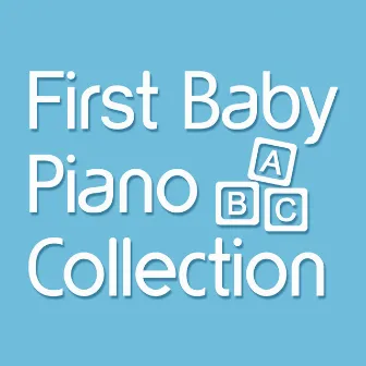 First Baby Piano Collection by Unknown Artist