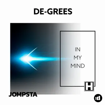 In My Mind by De-Grees