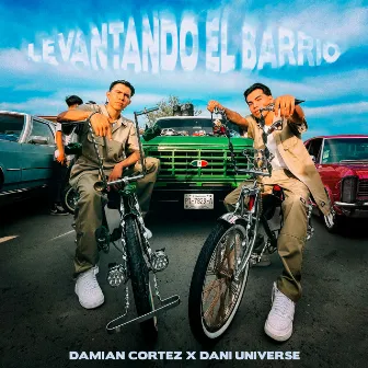 Levantando el Barrio by Dani Universe