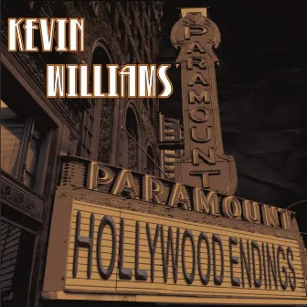 Hollywood Endings by Kevin Williams