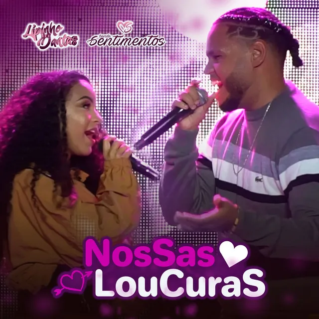 Nossas Loucuras