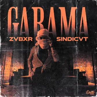 GARAMA by ZVBXR