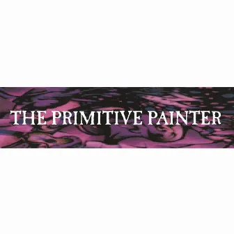 Click Song by The Primitive Painter