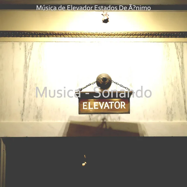 Música de Elevador Estados De ànimo