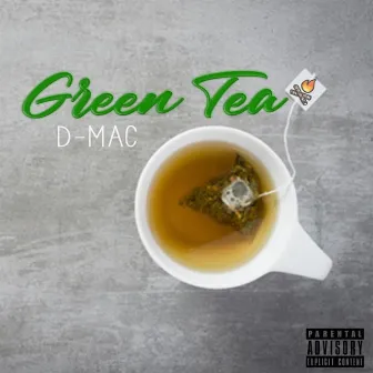 Green Tea by D-Mac