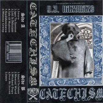 Catechism by hazy haze