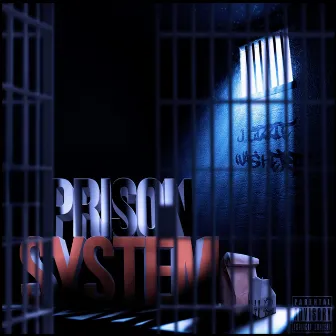 Prison System by J. Cizzle