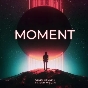 Moment by Daniel Hennell