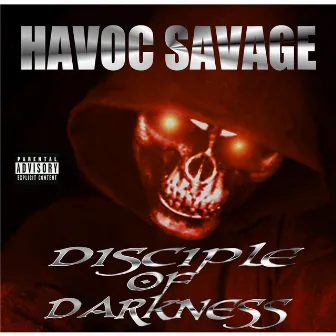 Disciple of Darkness by Havoc Savage