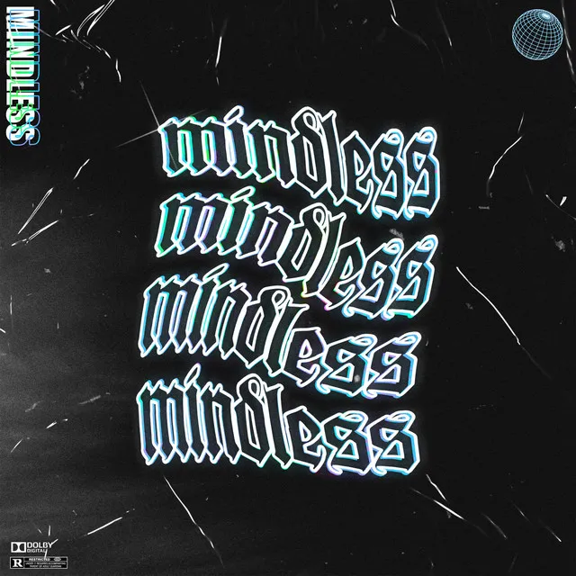 MINDLESS