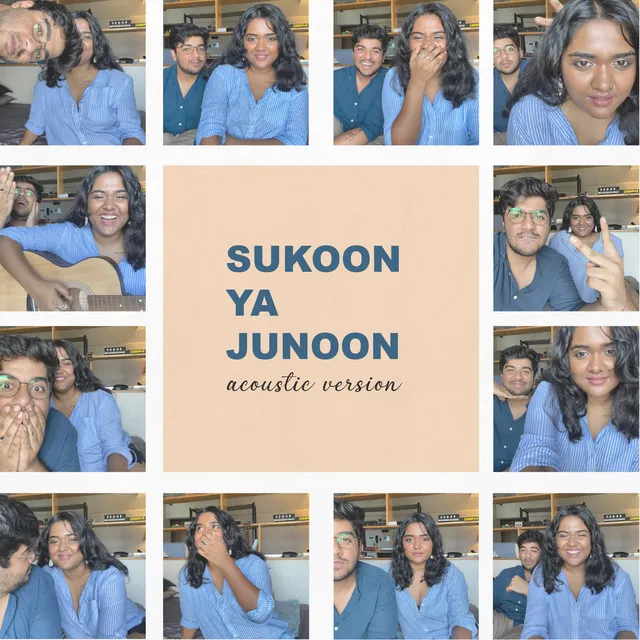 Sukoon Ya Junoon - Acoustic Version