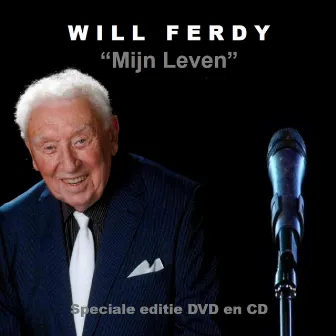 Mijn Leven by Will Ferdy