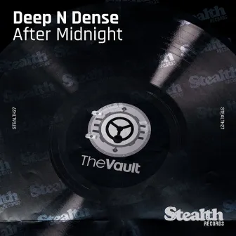 After Midnight by Deep 'N Dense