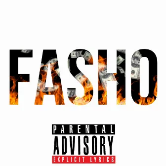 FASHO by AMB DIRKMONEY