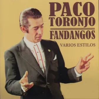 Fandangos by Paco Toronjo